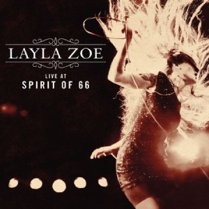 Zoe Layla - Live At Spirit Of 66 i gruppen CD / Jazz/Blues hos Bengans Skivbutik AB (1252056)