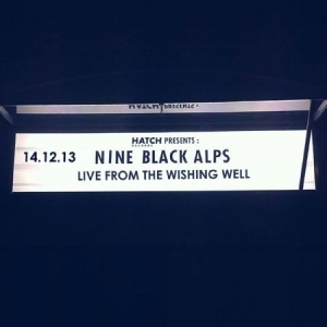 Nine Black Alps - Live From The Wishing Well i gruppen CD / Rock hos Bengans Skivbutik AB (1252117)