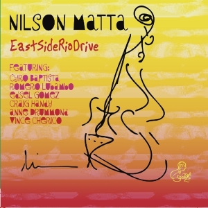 Matta Nilson - East Side Rio Drive i gruppen CD / Jazz hos Bengans Skivbutik AB (1252176)