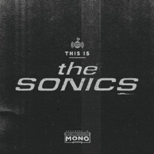 Sonics - This Is The Sonics i gruppen CD / Pop-Rock hos Bengans Skivbutik AB (1252192)