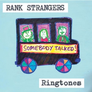 Rank Strangers - Ringtones i gruppen VINYL / Rock hos Bengans Skivbutik AB (1252208)