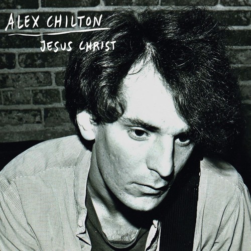Alex Chilton - Jesus Christ i gruppen VINYL / Pop hos Bengans Skivbutik AB (1260574)