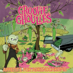 Groovie Ghoulies - Appetite For Adrenochrome i gruppen VINYL / Rock hos Bengans Skivbutik AB (1260873)