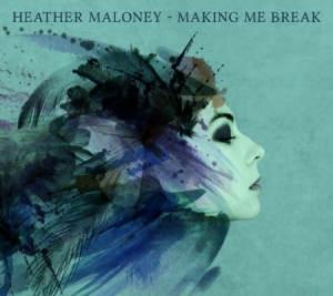 Maloney Heather - Making Me Break i gruppen CD / Pop hos Bengans Skivbutik AB (1260899)