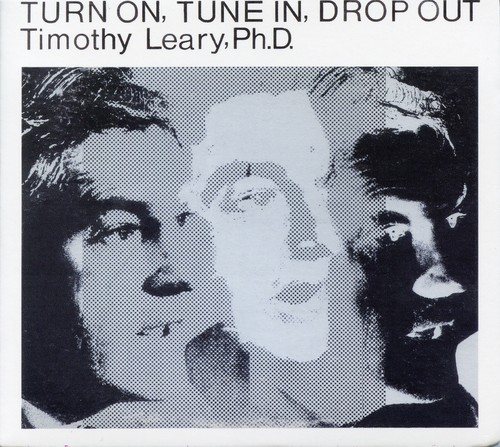 Timothy Leary - Turn On, Tune In, Drop Out i gruppen CD / Jazz/Blues hos Bengans Skivbutik AB (1263347)