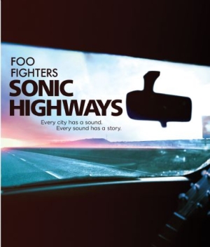 Foo Fighters - Sonic Highways i gruppen MUSIK / Musik Blu-Ray / Rock hos Bengans Skivbutik AB (1266437)