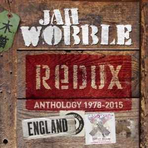 Wobble Jah - Redux: Anthology 1978-2015 i gruppen CD / Pop hos Bengans Skivbutik AB (1266463)