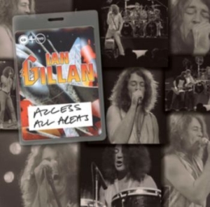 Gillan Ian - Access All Areas - Live (Cd+Dvd) i gruppen CD / Pop-Rock hos Bengans Skivbutik AB (1266472)