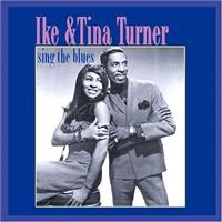 Turner Ike And Tina - Sing The Blues i gruppen CD / Pop-Rock hos Bengans Skivbutik AB (1266494)