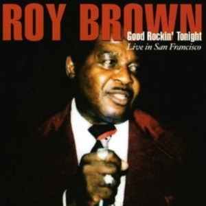 Brown Roy - Good Rockin' Tonight i gruppen CD / Pop-Rock hos Bengans Skivbutik AB (1266508)