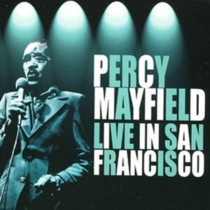 Mayfield Percy - Live In San Francisco i gruppen CD / Pop-Rock hos Bengans Skivbutik AB (1266509)