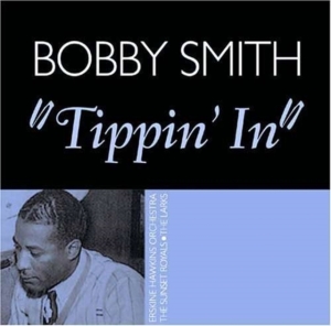 Smith Bobby - Tippin' In i gruppen CD / Pop hos Bengans Skivbutik AB (1266532)
