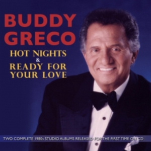 Greco Buddy - Hot Nights & Ready For Your Love i gruppen ÖVRIGT / Övrigt / aub hos Bengans Skivbutik AB (1266556)