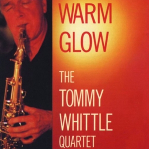 Whittle Tommy Quartet - Warm Glow i gruppen CD / Pop-Rock hos Bengans Skivbutik AB (1266557)