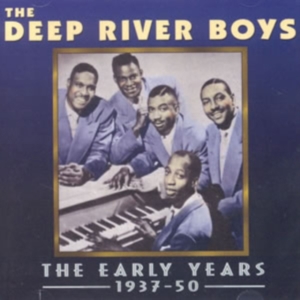 Deep River Boys - Early Years 1937-50 i gruppen ÖVRIGT / Övrigt / aub hos Bengans Skivbutik AB (1266565)