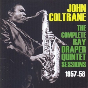 Coltrane John - Complete Ray Draper Quintet Session i gruppen CD / Pop hos Bengans Skivbutik AB (1266568)