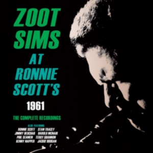 Sims Zoot - Zoot Sims At Ronnie Scott's 1961 - i gruppen CD / Pop-Rock hos Bengans Skivbutik AB (1266570)