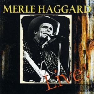 Haggard Merle - Workin' Man Blues - Live i gruppen CD / Pop-Rock hos Bengans Skivbutik AB (1266649)