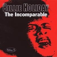 Holiday Billie - Incomparable Volume 5 i gruppen CD / Pop-Rock hos Bengans Skivbutik AB (1266660)