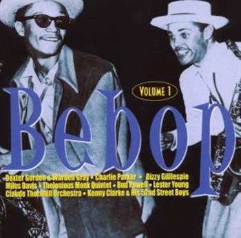 Various Artists - Bebop 1 i gruppen CD / Pop hos Bengans Skivbutik AB (1266661)