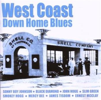 Various Artists - West Coast Down Home Blues i gruppen CD / Toppsäljare hos Bengans Skivbutik AB (1266676)