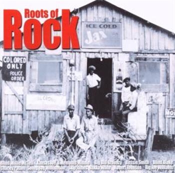 Various Artists - Roots Of Rock i gruppen CD / Toppsäljare hos Bengans Skivbutik AB (1266703)