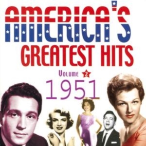 Various Artists - America's Greatest Hits Vol 2-1951 i gruppen CD / Pop-Rock hos Bengans Skivbutik AB (1266712)