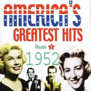 Various Artists - America's Greatest Hits Vol 3 1952 i gruppen CD / Pop-Rock hos Bengans Skivbutik AB (1266715)