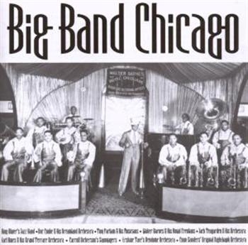 Various Artists - Big Band Chicago i gruppen CD / Toppsäljare hos Bengans Skivbutik AB (1266717)
