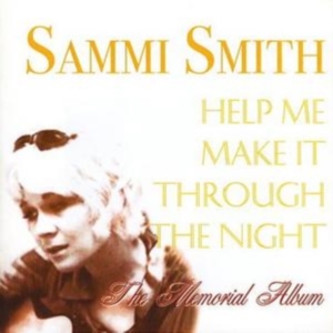 Smith Sammi - Help Me Make It Through The Night i gruppen CD / Pop-Rock hos Bengans Skivbutik AB (1266749)