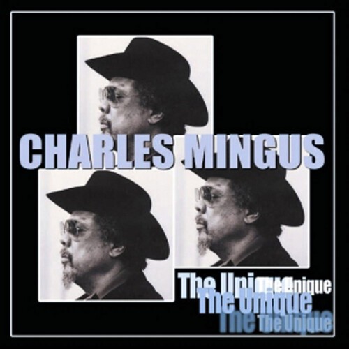 Mingus Charles - Unique - The Last Session i gruppen CD / Pop hos Bengans Skivbutik AB (1266758)