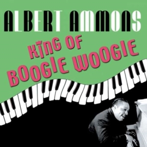 Ammons Albert - King Of Boogie Woogie i gruppen ÖVRIGT / Övrigt / aub hos Bengans Skivbutik AB (1266794)
