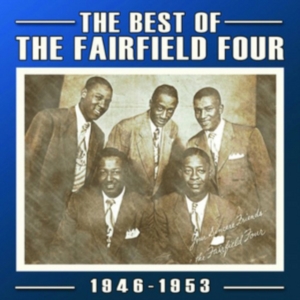 Fairfield Four - Best Of The Fairfield Four 1946-53 i gruppen ÖVRIGT / Övrigt / aub hos Bengans Skivbutik AB (1266821)