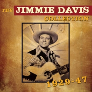 Davis Jimmie - Jimmie Davis Collection 1929-47 i gruppen CD / Pop-Rock hos Bengans Skivbutik AB (1266825)