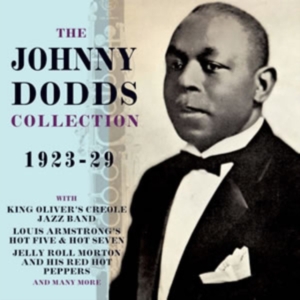 Dodds Johnny - Johnny Dodds Collection 1923-29 i gruppen ÖVRIGT / Övrigt / aub hos Bengans Skivbutik AB (1266832)