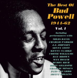 Powell Bud - Best Of Bud Powell 1944-62 Vol. 1 i gruppen ÖVRIGT / Övrigt / aub hos Bengans Skivbutik AB (1266848)