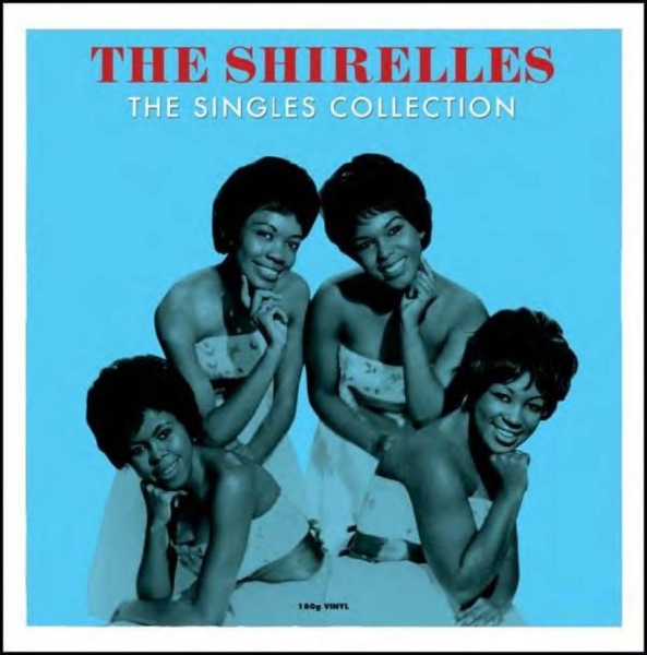 Shirelles - Singles Collection i gruppen VINYL / Toppsäljare hos Bengans Skivbutik AB (1266877)