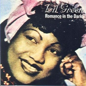 Green Lil - Romance In The Dark i gruppen CD / Toppsäljare hos Bengans Skivbutik AB (1266934)