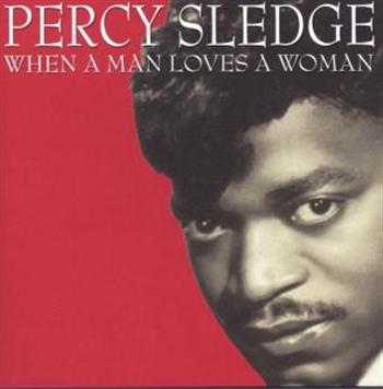 Sledge Percy - When A Man Loves A Woman i gruppen CD / Toppsäljare hos Bengans Skivbutik AB (1266958)