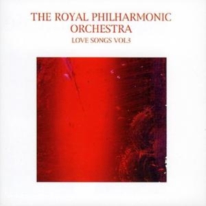Royal Philharmonic Orchestra - Love Songs Vol: 3 i gruppen ÖVRIGT / Övrigt / aub hos Bengans Skivbutik AB (1267022)
