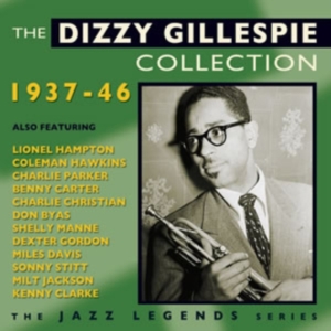 Gillespie Dizzy - Dizzy Gillespie Collection 1937-46 i gruppen ÖVRIGT / Övrigt / aub hos Bengans Skivbutik AB (1267050)