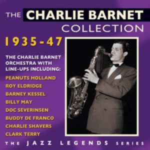 Barnet Charlie - Charlie Barnet Collection 1935-47 i gruppen ÖVRIGT / Övrigt / aub hos Bengans Skivbutik AB (1267075)