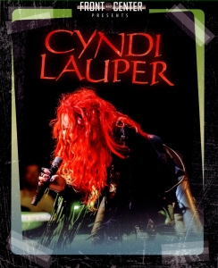 Cyndi Lauper - Front & Center i gruppen MUSIK / Musik Blu-Ray / Pop-Rock hos Bengans Skivbutik AB (1267089)