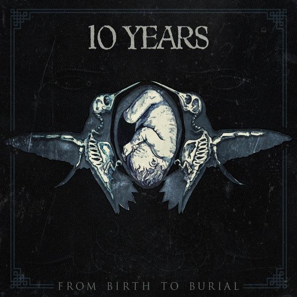 10 Years - From Birth To Burial i gruppen CD / Rock hos Bengans Skivbutik AB (1267117)