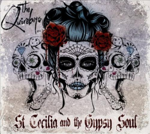 Quireboys - Saint Cecilia & The Gypsy Soul i gruppen CD / Rock hos Bengans Skivbutik AB (1267129)