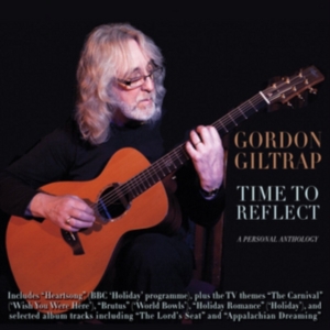 Giltrap Gordon - Time To Reflect: A Personal Antholo i gruppen ÖVRIGT / Övrigt / aub hos Bengans Skivbutik AB (1267181)