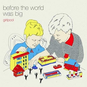 Girlpool - Before The World Was Big i gruppen VI TIPSAR / Bäst Album Under 10-talet / Bäst Album Under 10-talet - Pitchfork hos Bengans Skivbutik AB (1267195)