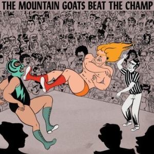 The Mountain Goats - Beat The Champ i gruppen Minishops / The Mountain Goats hos Bengans Skivbutik AB (1270215)
