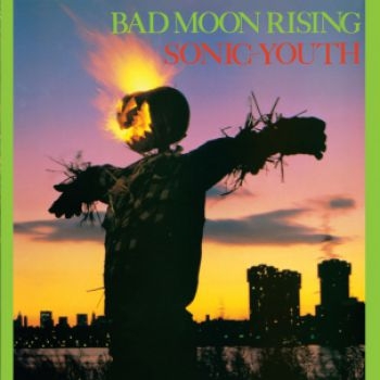 Sonic Youth - Bad Moon Rising i gruppen CD / Toppsäljare hos Bengans Skivbutik AB (1270775)