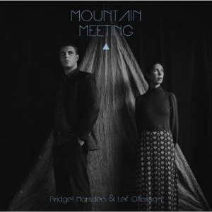 Marsden Bridget & Leif Ottosson - Mountain Meeting i gruppen CD / Film/Musikal hos Bengans Skivbutik AB (1270824)